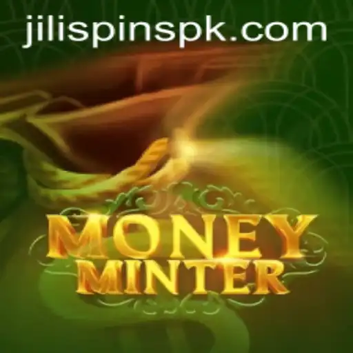 Exploring MoneyMinter and the Thrill of Jili Spins