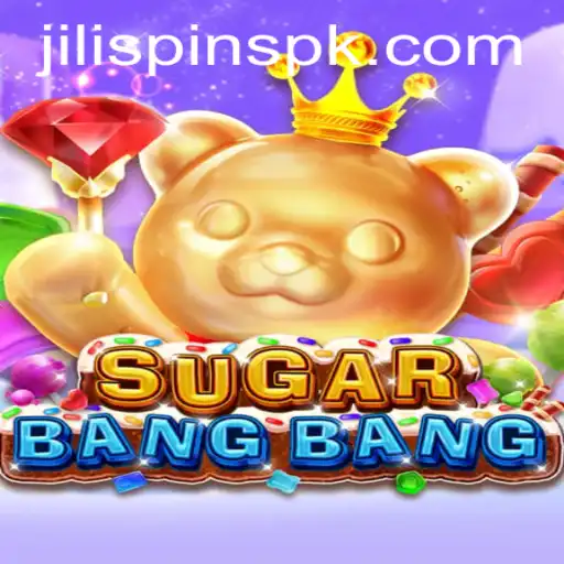 Experience the Thrill of SUGARBANGBANG with Jili Spins