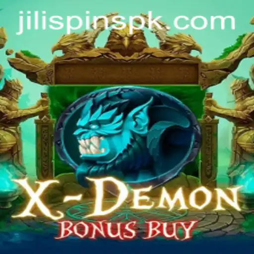 Exploring XDemonBonusBuy: A New Thrill in Jili Spins Gaming